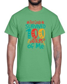 first Grade survived one hundred days of me 159#- one hundred days- Cotton Tee