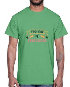 first day of preschool 110#- first grade- Cotton Tee