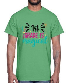 first grade is magical 140#- first grade- Cotton Tee