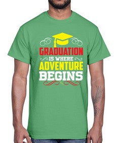 graduation is where adventure beings 226#- graduation- Cotton Tee