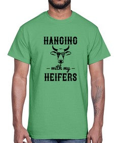 hanging with my heifers 501#- western- Cotton Tee
