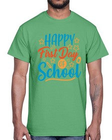 happy first day of school 238#- last day of school- Cotton Tee