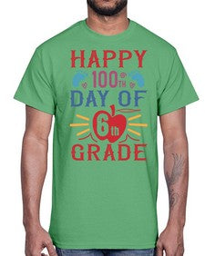 happy th day of sixth grade 253#- sixth grade- Cotton Tee