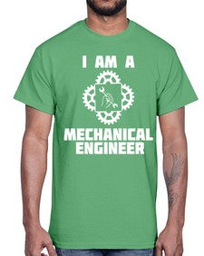 i am mechanical engineer 856#- engineer- Cotton Tee
