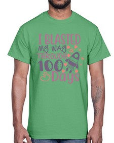 i blassted my way through one hundred days 356#- one hundred days- Cotton Tee