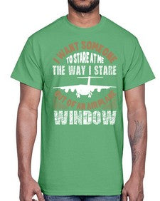 i want someone to stare at me the way i stare  27#- airplane- Cotton Tee