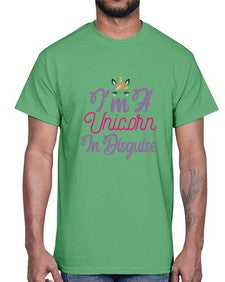 im a unicorn in disguise 228#- unicorn- Cotton Tee