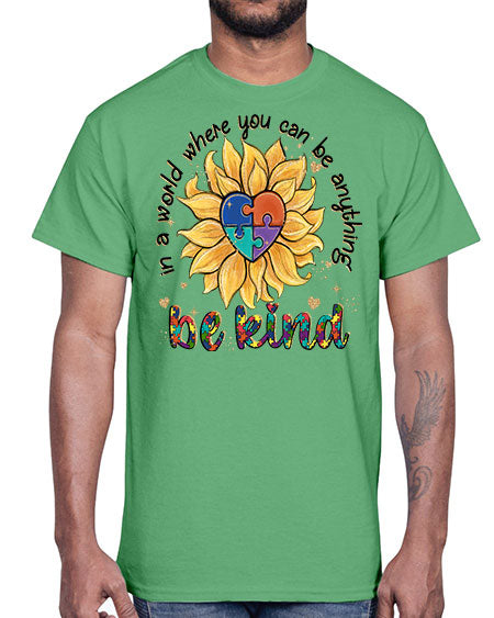 in a world where you can be anything- autism- Cotton Tee