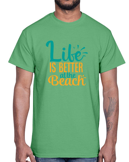 life is better at the beach Style 91#- summer- Cotton Tee