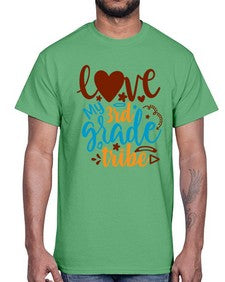 love my third grade tribe 524#- third grade- Cotton Tee