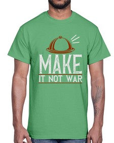 make it not war 323#- cooking- Cotton Tee