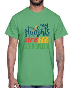 my students are egg strA special Style 295#- teacher- Cotton Tee