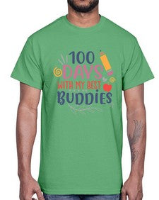 one hundred days with my best buddies 586#- one hundred days- Cotton Tee