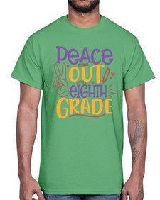 peace out eighth grade 616#- eighth grade- Cotton Tee