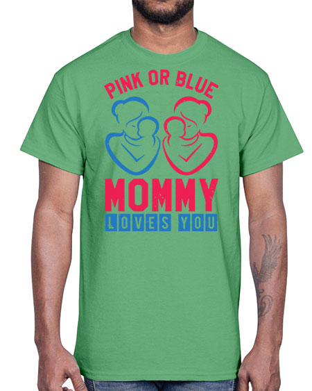 pink or blue Mommy Loves you Style 187#- baby shower- Cotton Tee