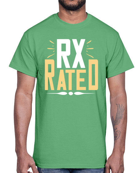 rx rated 1361#- pharmacist- Cotton Tee