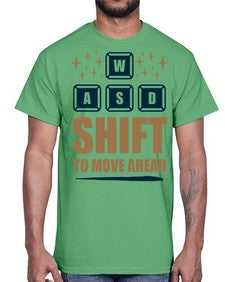 shift to move ahead 149#- video games- Cotton Tee