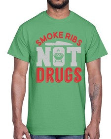 smok ribs not drugs 401#- bbq- Cotton Tee
