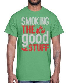 smoking the good stuff 404#- bbq- Cotton Tee
