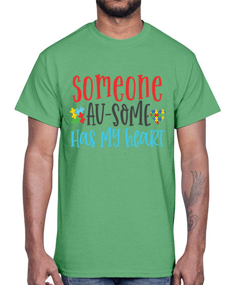 someone ausome has my heart Style 40#- autism- Cotton Tee