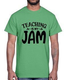 teaching is my jam Style 403#- teacher- Cotton Tee