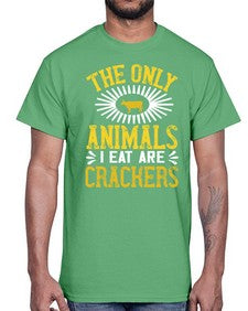 the only animals i eat are crackers 418#- vegan- Cotton Tee