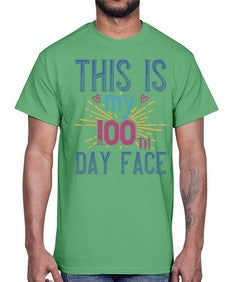 this is my one hundredth day face 984#- one hundred days- Cotton Tee