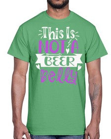 this is not a beer belly 1648#- beer- Cotton Tee