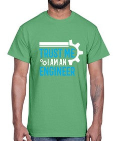 trust me i am engineer design 1588#- engineer- Cotton Tee