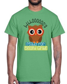 whooos ready for second grade 1007#- second grade- Cotton Tee