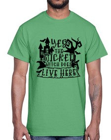 yes the wicked witch does live here 2#- witch- Cotton Tee