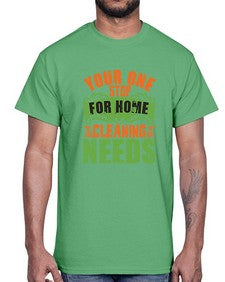 your one stop for home cleaning needs Style 493#- cleaner- Cotton Tee