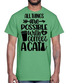 All Things Are Possible Style 74#- cats- Cotton Tee
