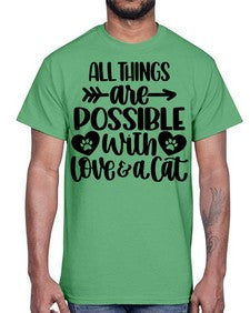 All Things Are Possible Style 75#- cats- Cotton Tee
