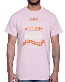 A bus ride is like being in another world 1#- bus- Cotton Tee