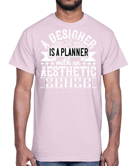 A designer is a planner with an aesthetic sense Style 9#- architect- Cotton Tee