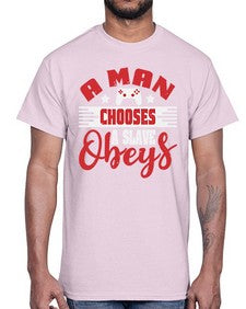 A man chooses a slave obeys 1#- video games- Cotton Tee