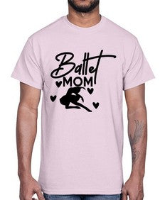 Ballet mom 75#- ballet- Cotton Tee
