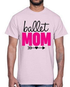 Ballet mom 76#- ballet- Cotton Tee