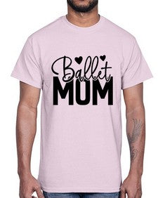 Ballet mom 77#- ballet- Cotton Tee