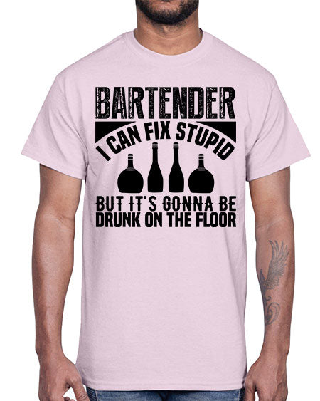 Bartender I can fix Style 54#- bartender- Cotton Tee