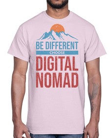 Be Different Choose Digital Nomad 28#- internet- Cotton Tee