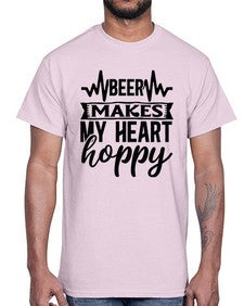 Beer Makes My Heart Hoppy 254#- funny- Cotton Tee