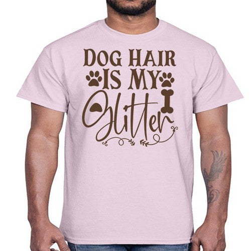 Dog Hair Is My Glitter Style 100#- dogs- Cotton Tee