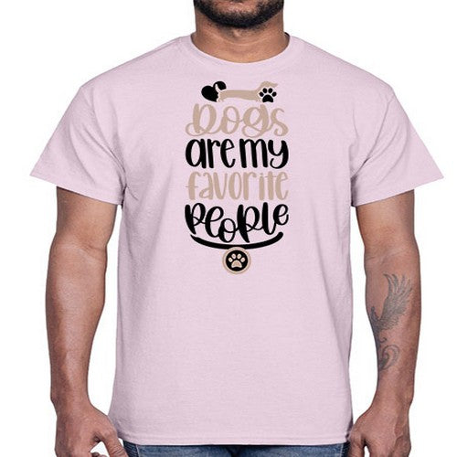 Dogs Are My Favorite People Style 23#- dogs- Cotton Tee