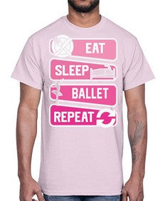 Eat sleep ballet repeat ballerino ballet 119#- ballet- Cotton Tee