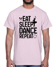 Eat sleep dance repeat 121#- ballet- Cotton Tee