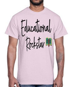 Educational Rockstar 46#- teacher- Cotton Tee