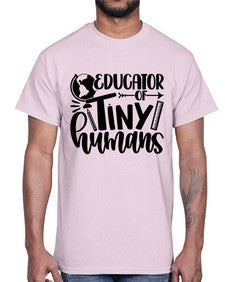 Educator Of Tiny Humans Style 744#- teacher- Cotton Tee