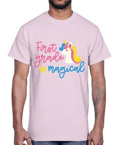 First Grade Is Magical 143#- first grade- Cotton Tee